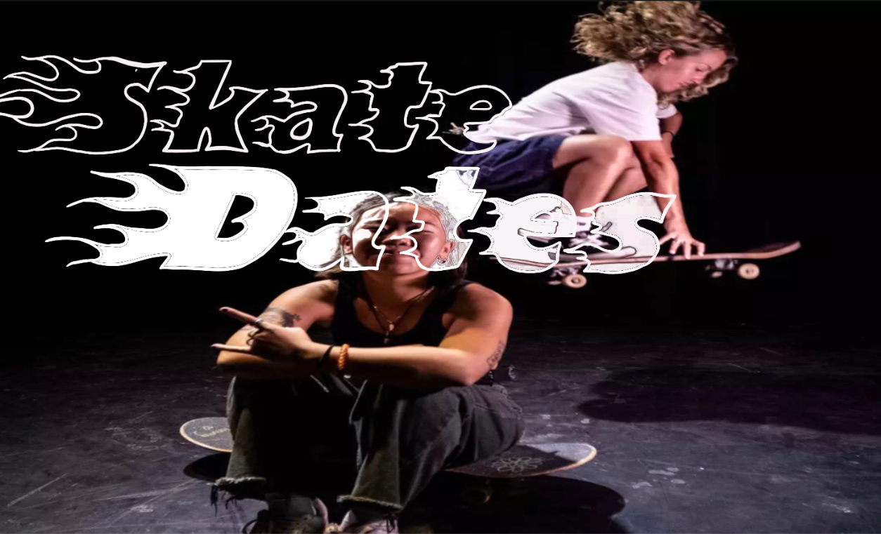 A photo of two women skateboarding with the text Skate Dates overlaid on top.