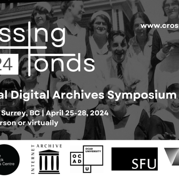 Crossing Fonds: A Critical Digital Archives Symposium 