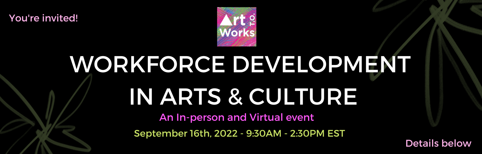 workforce development in arts and culture text on black background
