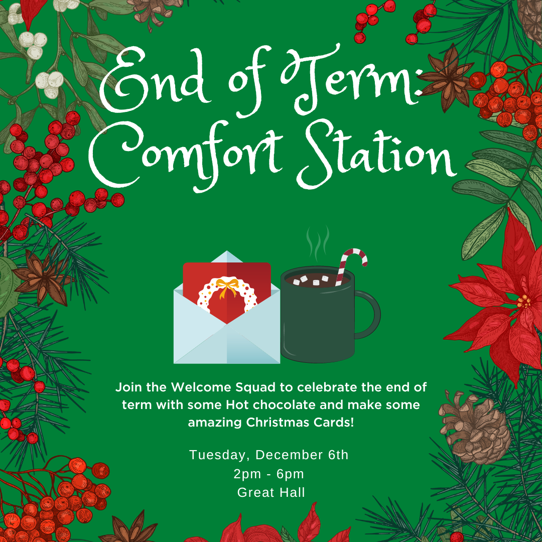 Image description: student-designed graphic has a green background and festive sprigs of holly, mistletoe and spruce and text as found above.