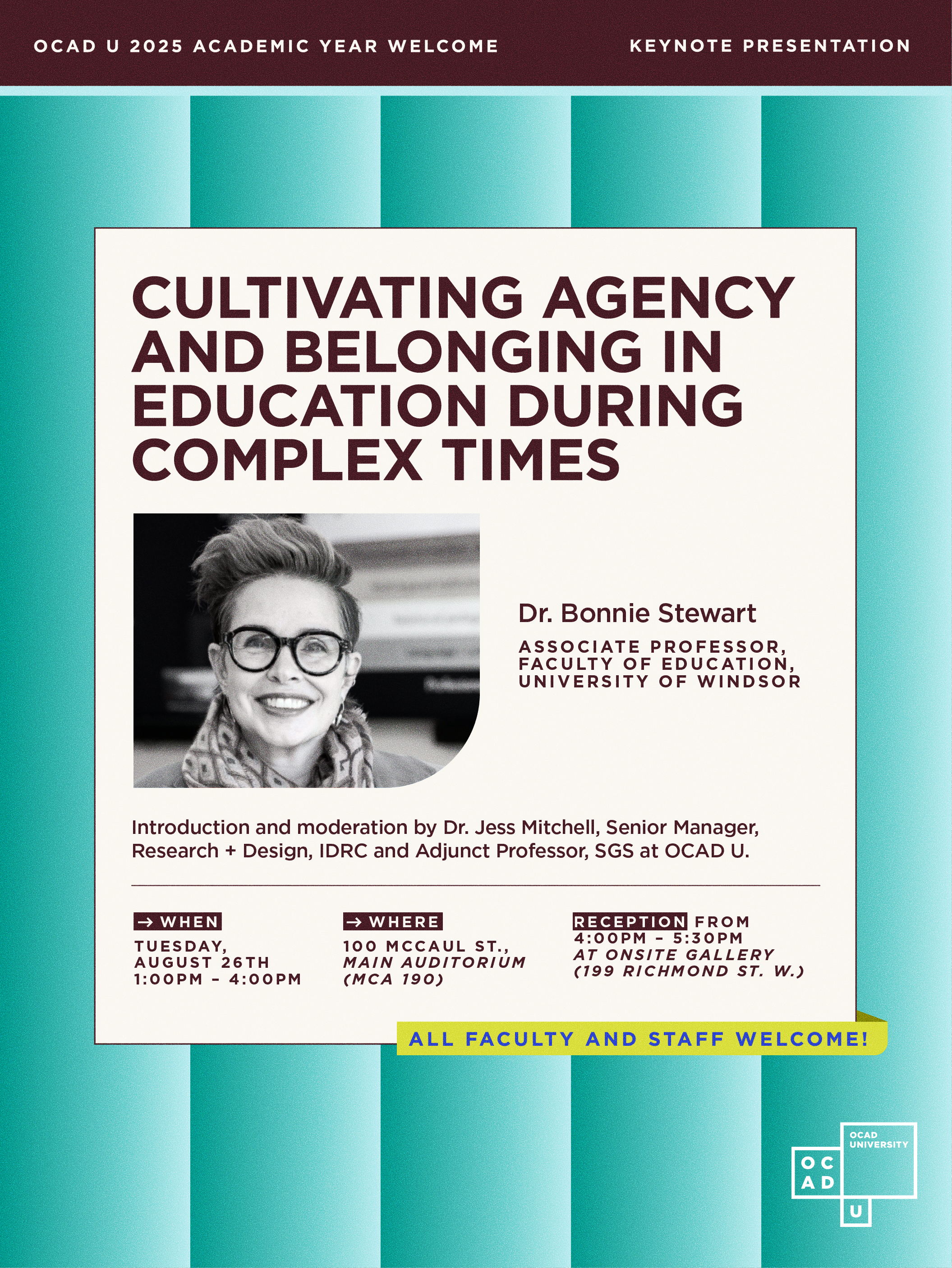 Poster for keynote presentation, Cultivating Agency and Belonging in Education During Complex Times, with a photo of the speaker, Dr. Bonnie Stewart