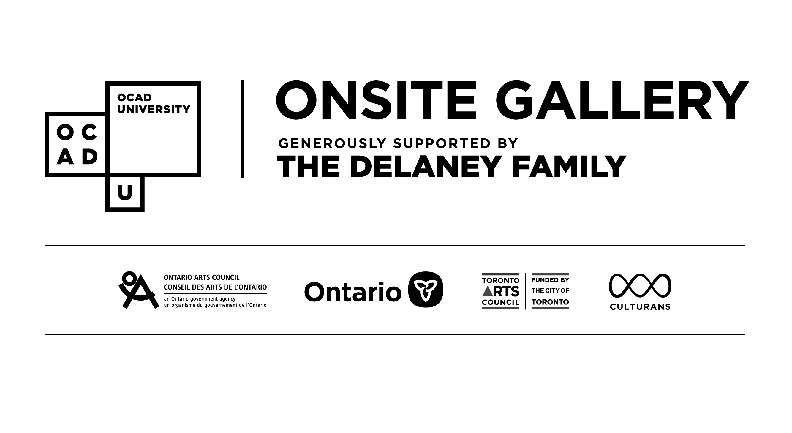 Logo Lockup: Onsite Gallery, OCAD University, Generously Supported by The Delaney Family, Ontario Arts Council, Government of Ontario, Toronto Arts Council, Culturans