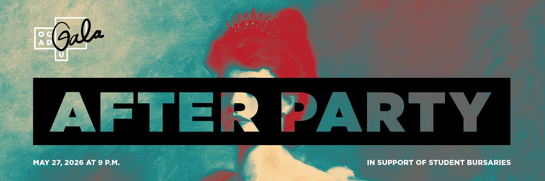 Banner graphic promoting the OCAD U Gala After Party for May 27, 2026, at 9 p.m. Text includes "Gala" logo, bold "AFTER PARTY" in large capital letters with a black rectangular background, and a note indicating support for student bursaries.