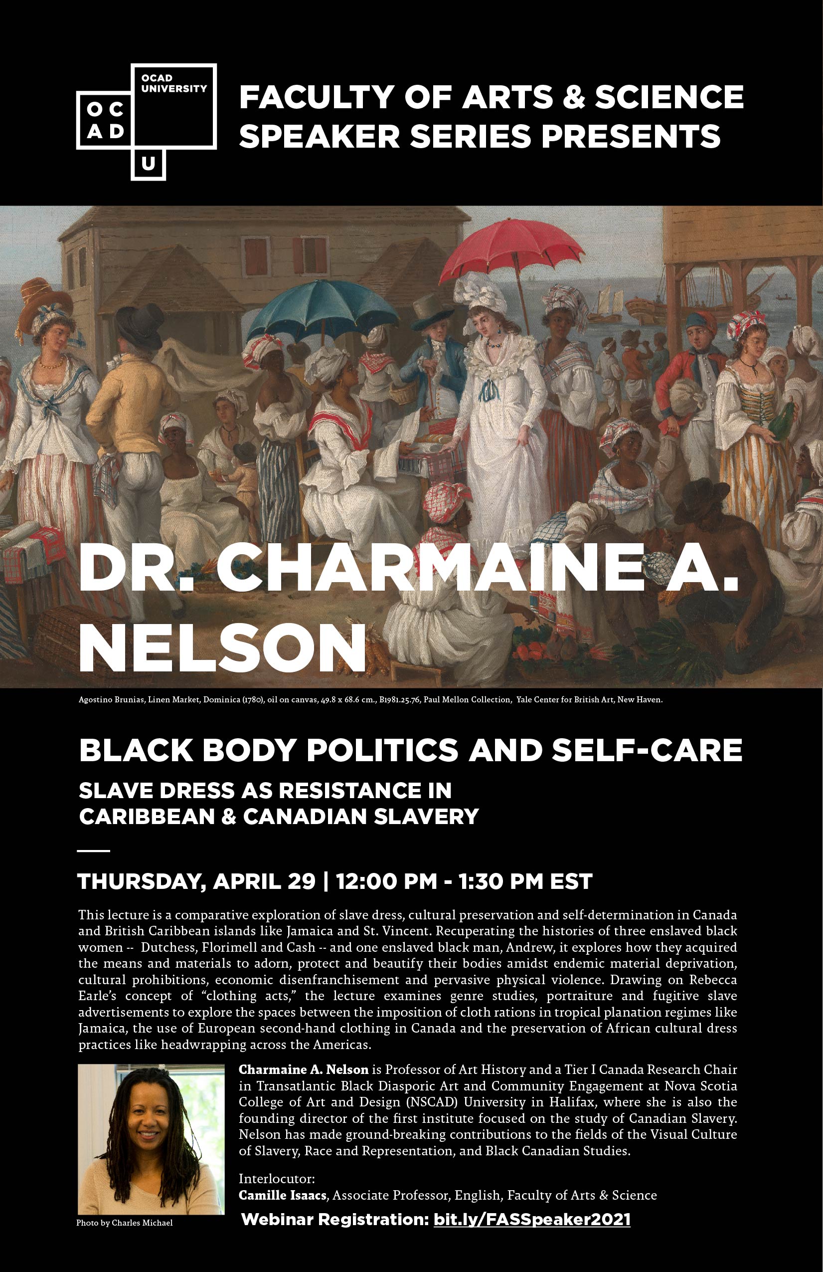 Poster for FAS Speaker Series 2021 Guest Lecture by Dr. Charmaine A Nelson