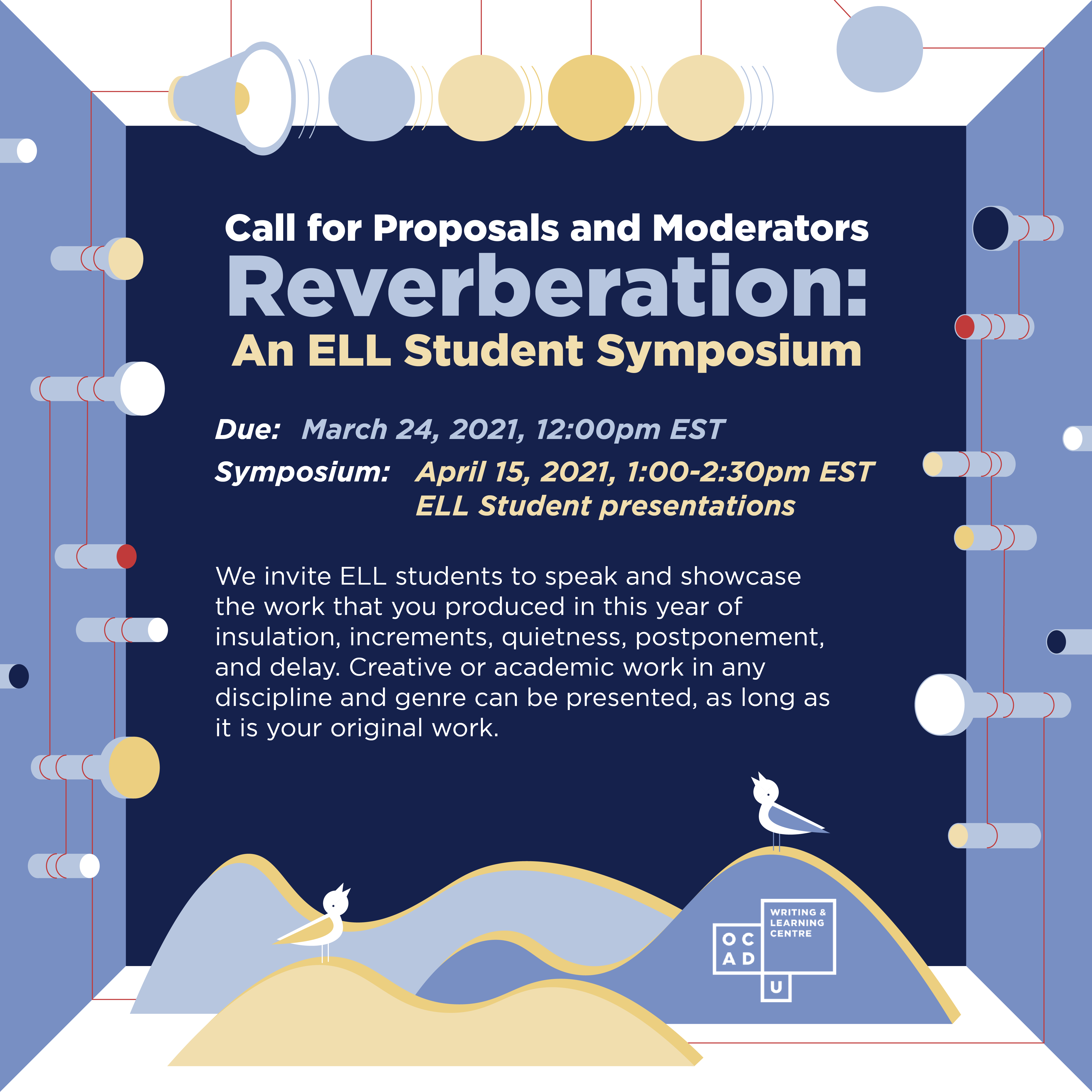Reverberation ELL Student Symposium Call for Proposals and Moderators
