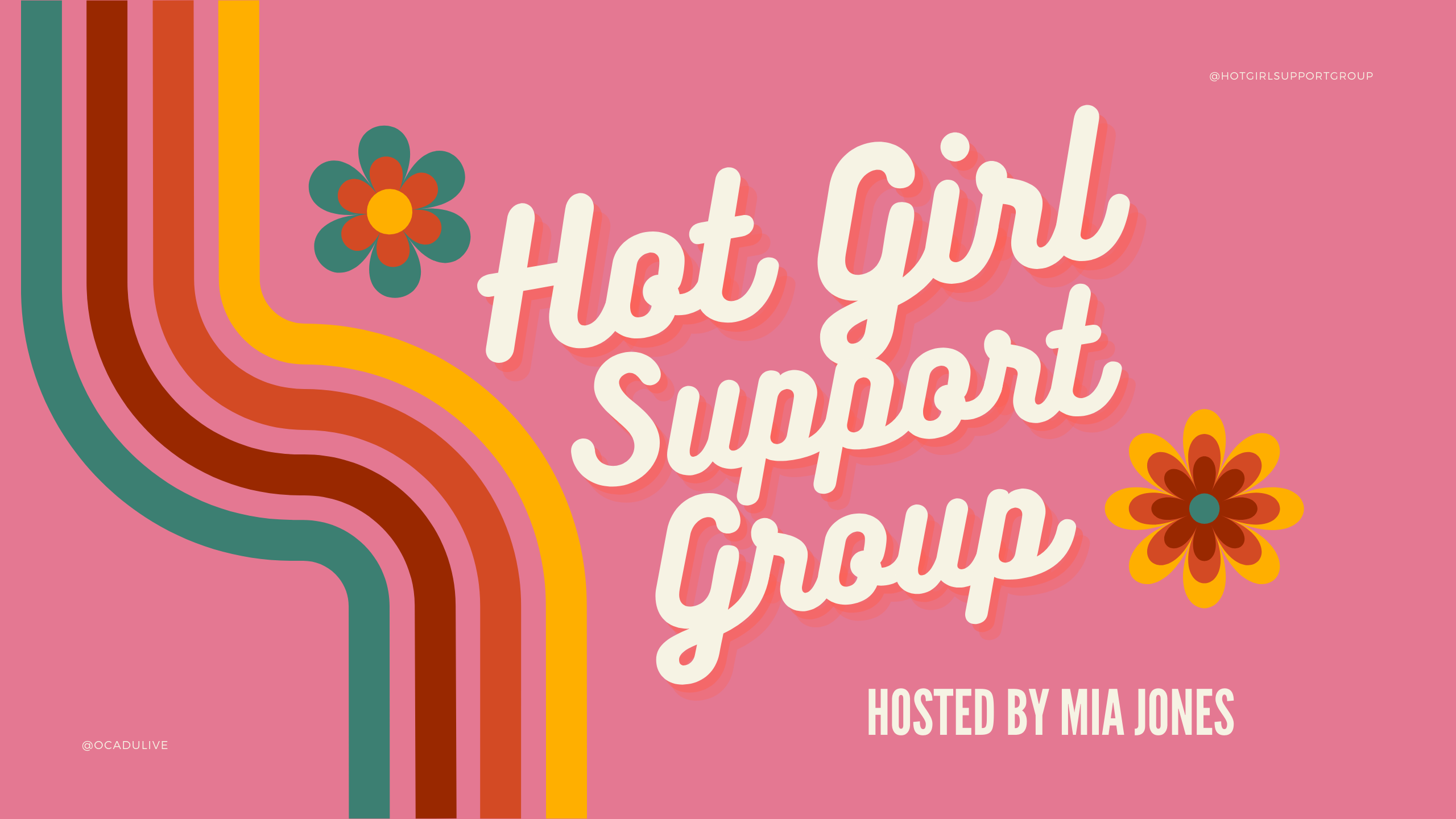 Hot Girl Support Group