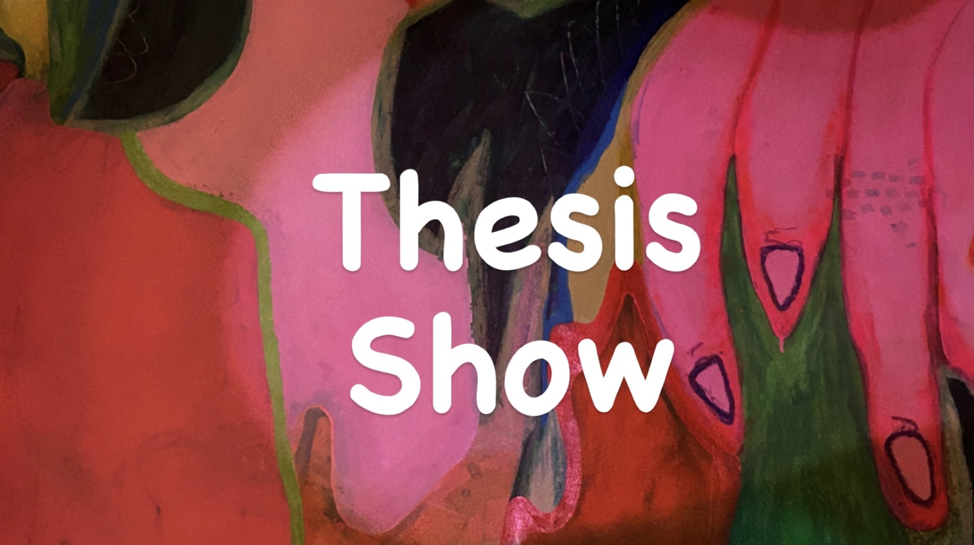 Worde Thesis Show in center with pink painting behind