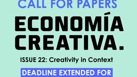 Image reads: Call for Papers - Economia Creativa. Issue 22. Creativity in Context. Deadline Extended for Peer-Reviewed Articles. Submit by February 14th, 2025. Black and sky blue font over mint green solid background. 