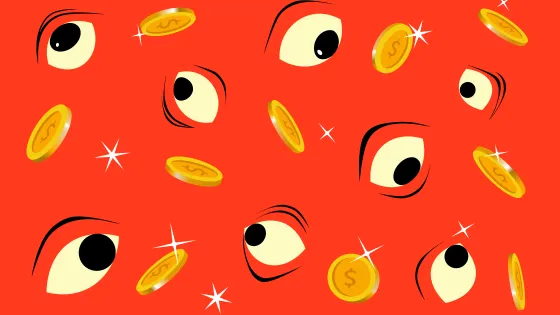 Orange background with drawing of eyes and coins in foreground