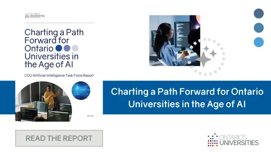 Cover of report with wording, Charting a path forward for Ontario universities in the age of AI, with photo of person at computer, and another photo of a teacher in a classroom