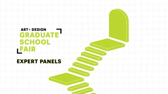 Art + Design Graduate School Fair logo on the left and green staircase on the right.