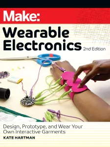 Book cover for Make: Wearable Electronics.