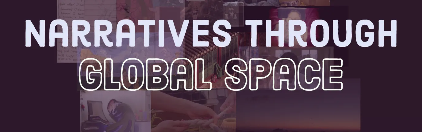 Narratives Through Global Space banner