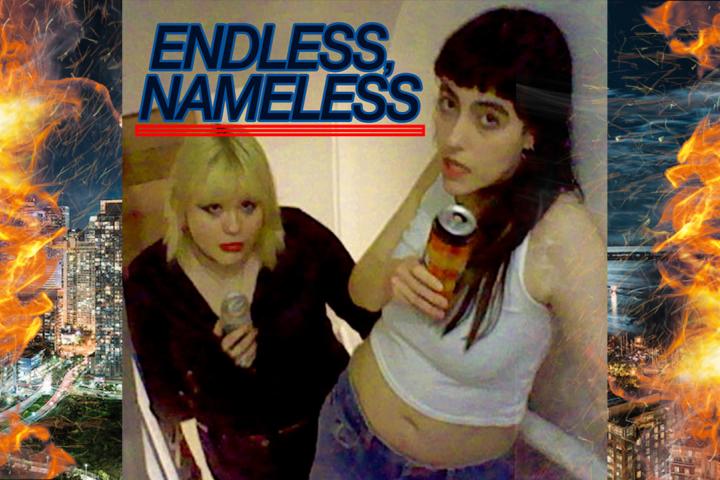 Two people holding engery drinks in a hall way with fire around them and text Endless Nameless Podcad above them