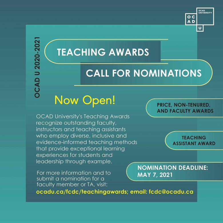 2020-2021 OCAD U Teaching Awards Call for Nominations poster