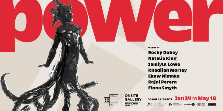 A text graphic - power, works by Rocky Dobey, Natalie King, Jamilya Lowe, Khadijah Morley, Ekow Nimako, Rajni Perera, Fiona Smyth