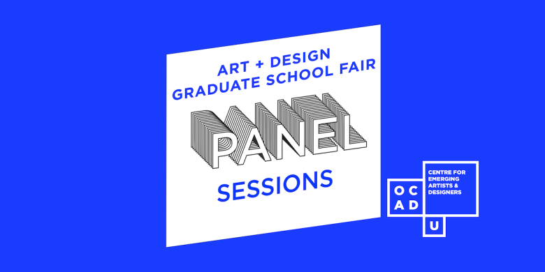 Art & Design Graduate School Fair 2022 Panel Sessions