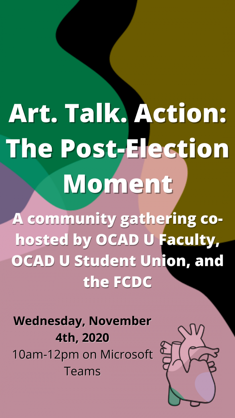 Poster of OCADU Community Gathering Post Election Event on November 4, 2020