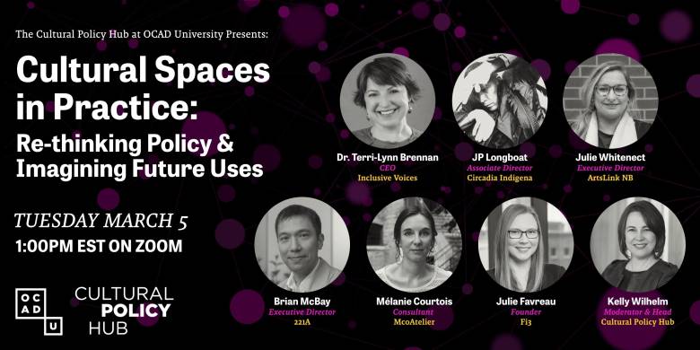 A poster for the Cultural Policy Hub's upcoming Cultural Spaces roundtable, featuring headshots of the participants on a black and purple background and text describing the event details.