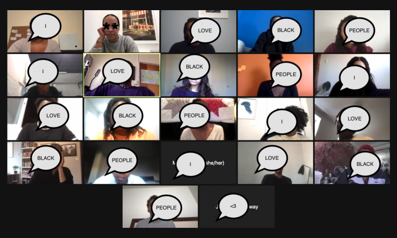 Image of zoom meeting with faces and speech bubble that says "I Love Black People"
