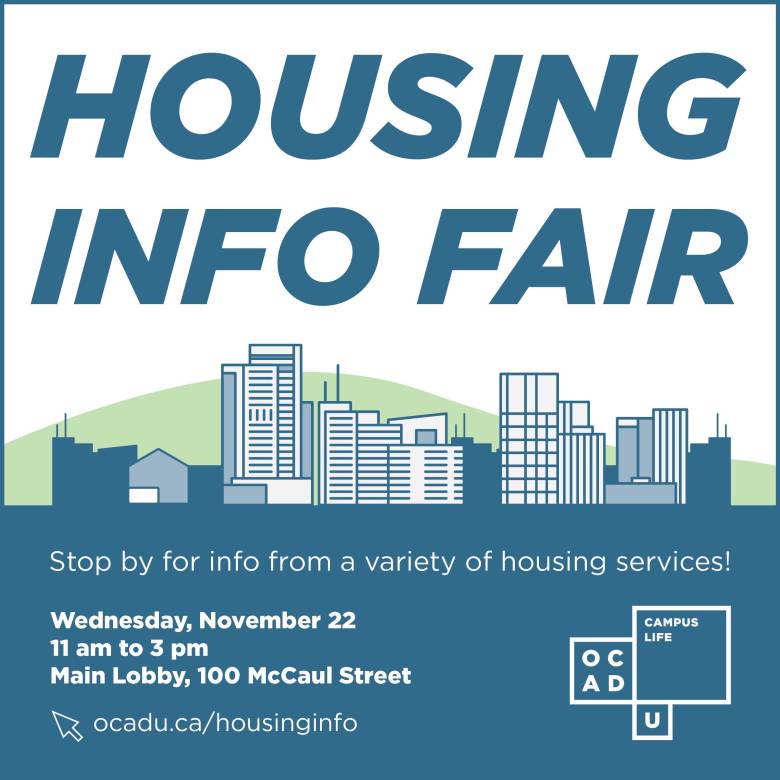 Graphic features an illustration of a city skyline including highrises and houses. Text as found above. The OCAD U Campus Life Logo is in the lower-right corner.