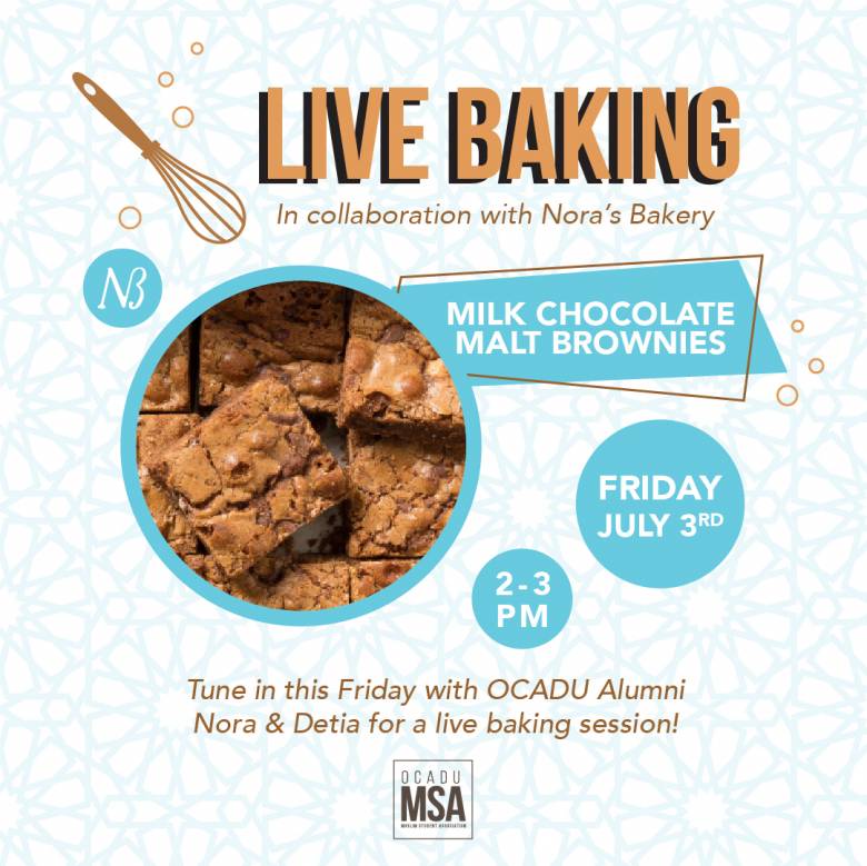 IMAGE GRAPHIC promoting student group OCAD U Muslim Student Association's live baking event