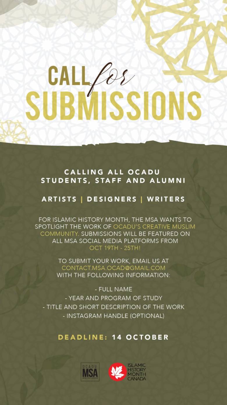 Colourful graphic of poster with large words, "Call for Submissions". Text is repeated in the event listing. Poster includes logos for OCAD U MSA and Islamic History Month Canada