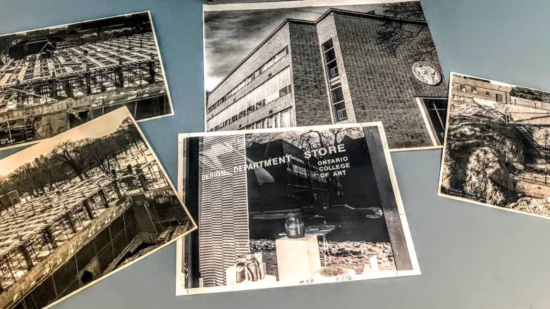 Image consists of archival photographs laid out on a table. The photographs show Ontario College of art buildings, the construction of a new wing at 100 McCaul Street and the Design Department Store for the Ontario College of Art in the 1960’s.