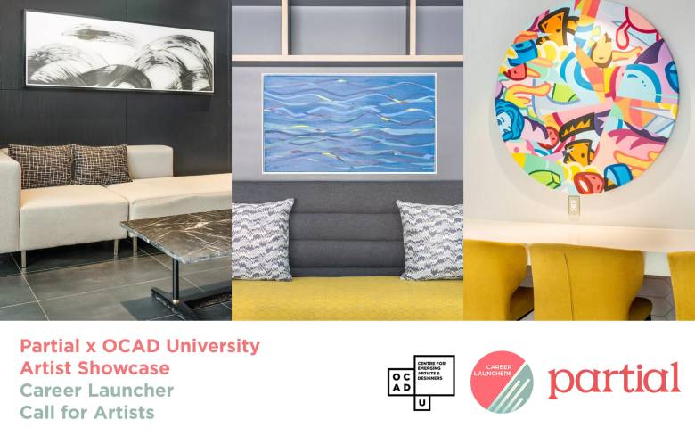 Three images of an interior with OCAD U Partial artist's work hung up on the walls. White banner on the bottom of image with pink and green text: "Partial × OCAD University Artist Showcase Career Launcher Call for Artists". OCAD U CEAD, Career Launchers and Partial logo on bottom right.