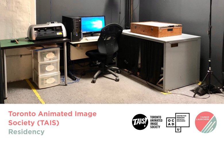 Image of a work desk with a computer, monitor and tools. Text: "Toronto Animated Image Society (TAIS) Residency". TAIS, OCAD U CEAD, Career Launchers logo.