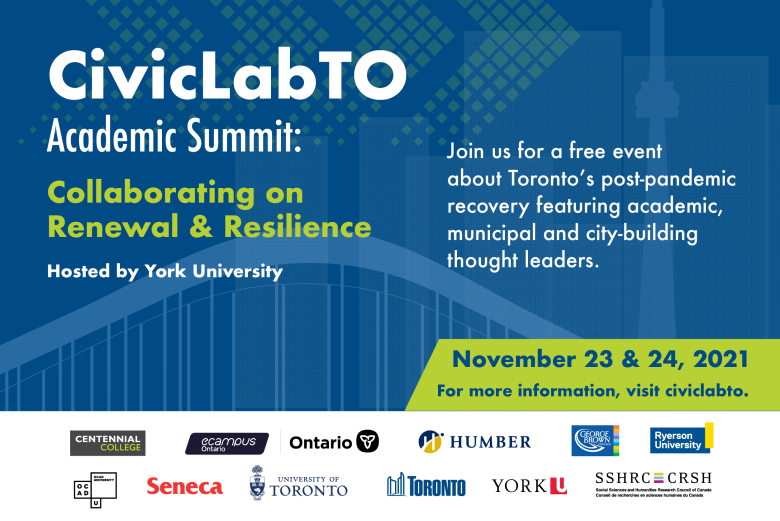 A poster that reads "CivicLabTO Academic Summit: Collaborating on Renewal & Resilience" with a blue background and light blue illustrations of Toronto city buildings. The bottom of the image includes logos from participating organizations including OCAD U and the City of Toronto.